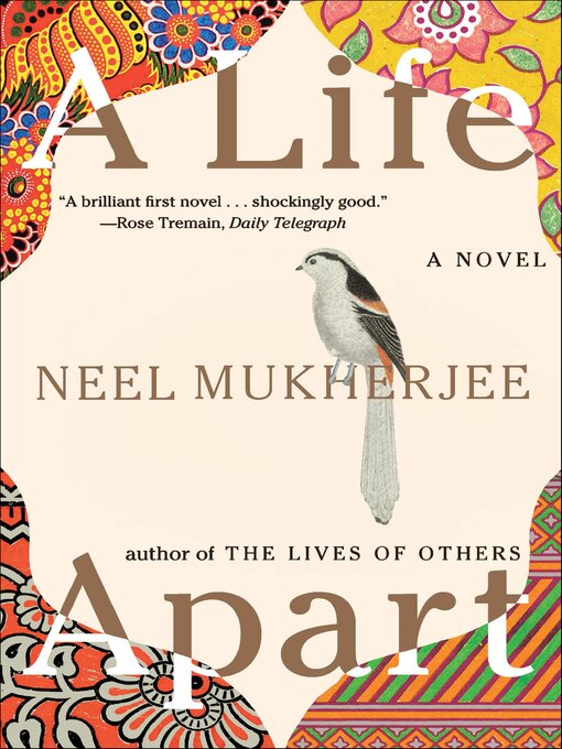 Title details for A Life Apart by Neel Mukherjee - Available